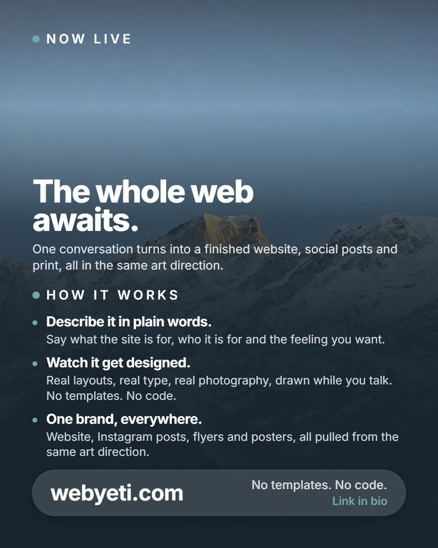 WebYeti launch Instagram post: The whole web awaits